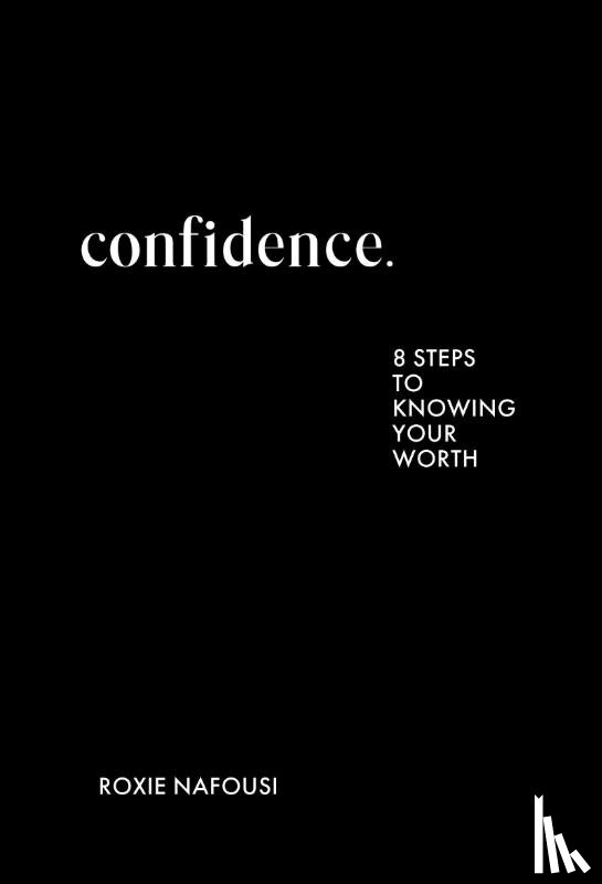 Nafousi, Roxie - Confidence