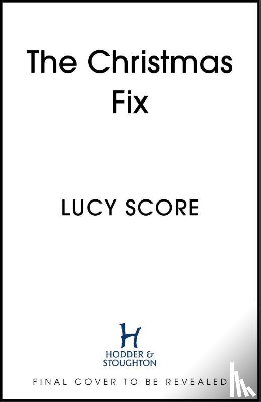 Score, Lucy - The Christmas Fix