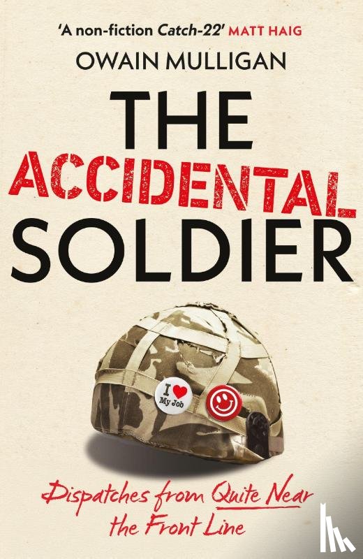 Mulligan, Owain - The Accidental Soldier