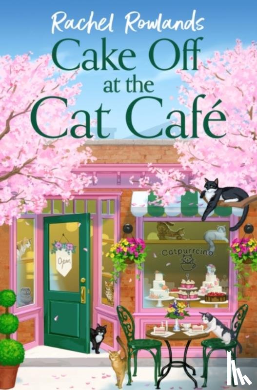 Rowlands, Rachel - Cake Off at the Cat Cafe