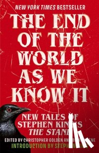 Keene, Christopher Golden and Brian - The End of the World as We Know It