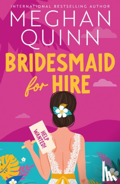 Quinn, Meghan - Bridesmaid for Hire