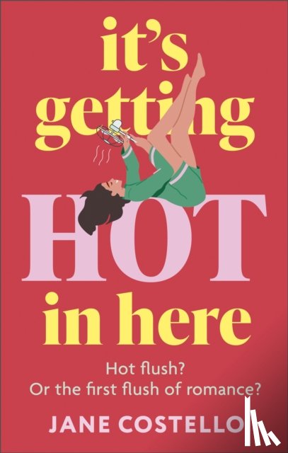 Costello, Jane - It’s Getting Hot in Here