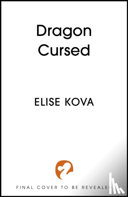 Kova, Elise - Dragon Cursed