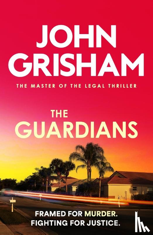 Grisham, John - The Guardians