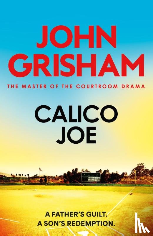 Grisham, John - Calico Joe