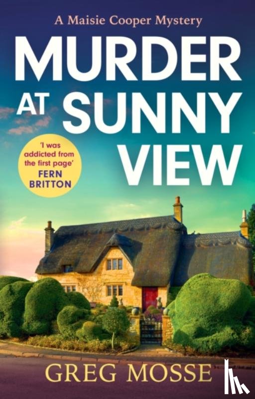 Mosse, Greg - Murder at Sunny View