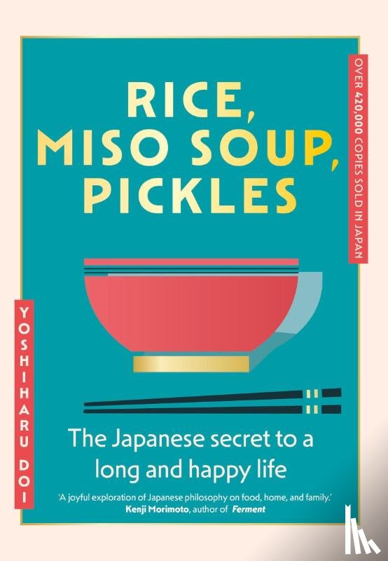 Doi, Yoshiharu - Rice, Miso Soup, Pickles