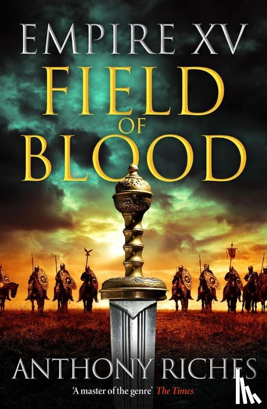 Riches, Anthony - Empire XV: Field of Blood
