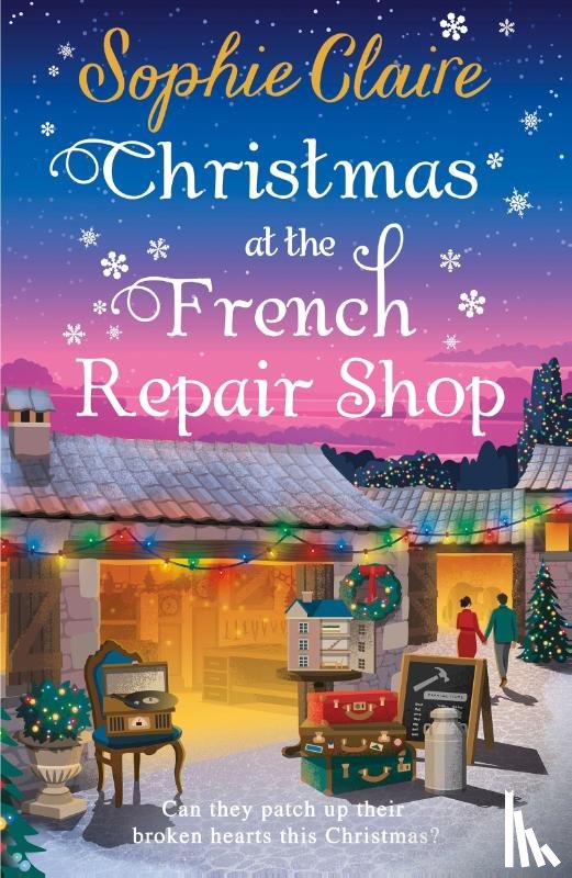 Claire, Sophie - Christmas at the French Repair Shop