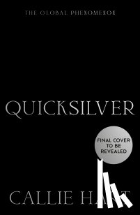 HART, CALLIE - QUICKSILVER