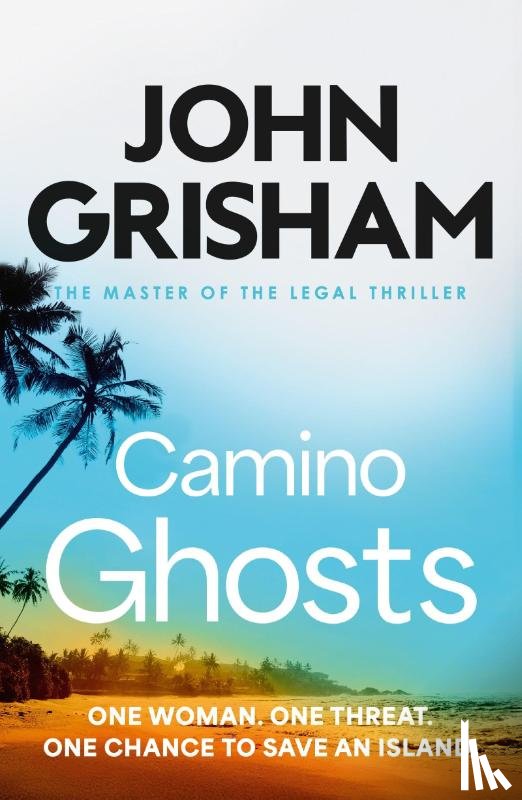 Grisham, John - Camino Ghosts