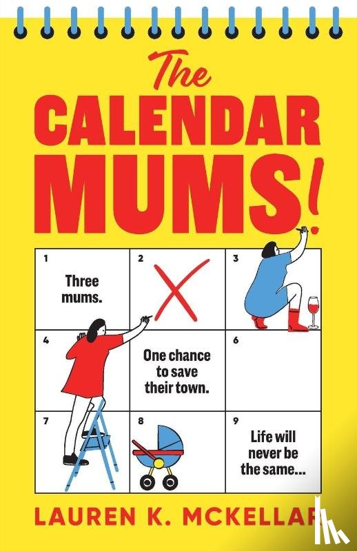 McKellar, Lauren K. - The Calendar Mums