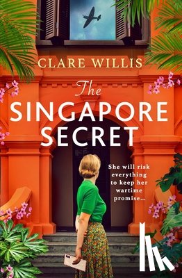 Willis, Clare - The Singapore Secret