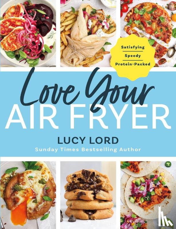Lord, Lucy - Love Your Air Fryer