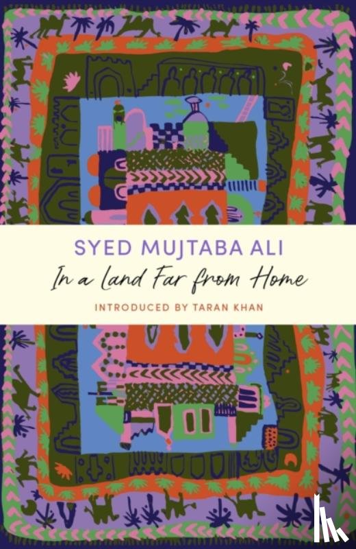 Ali, Syed Mujtaba - In a Land Far from Home