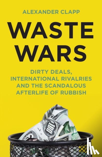 Clapp, Alexander - Waste Wars