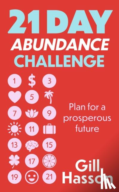 Hasson, Gill - 21 Day Abundance Challenge