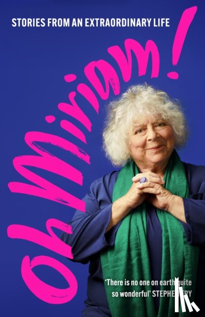 Margolyes, Miriam - Oh Miriam!