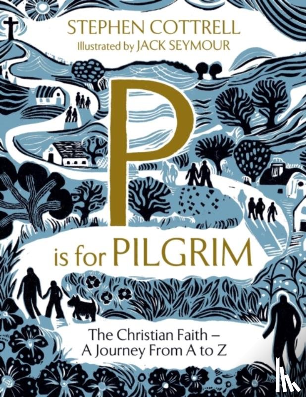 Cottrell, Stephen - P is for Pilgrim