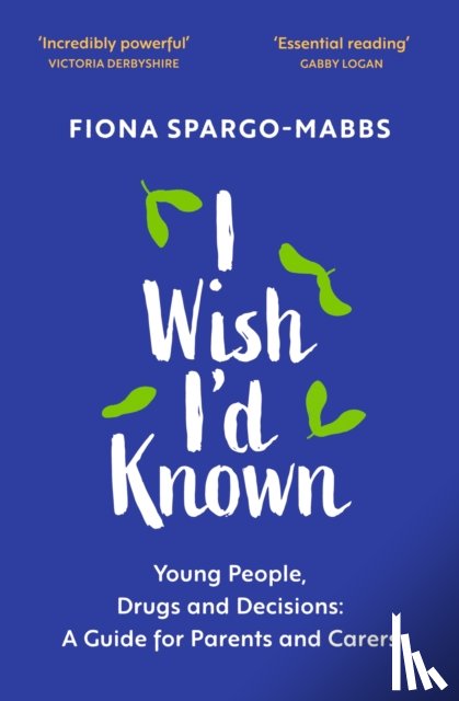 Spargo-Mabbs, Fiona - I Wish I'd Known