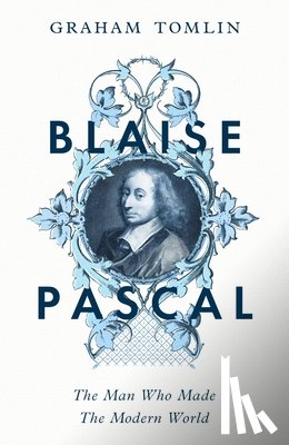 Tomlin, Graham - Blaise Pascal