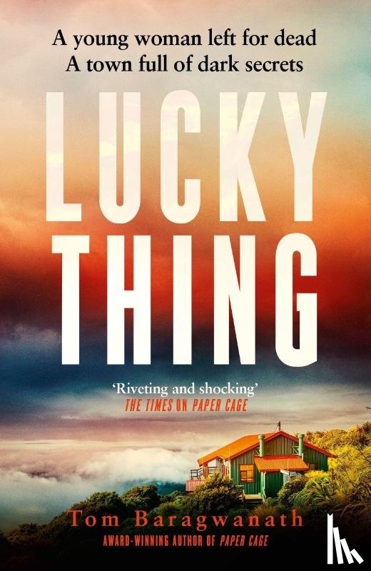Baragwanath, Tom - Lucky Thing