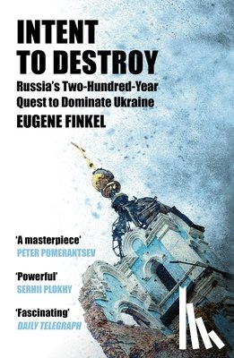 Finkel, Eugene - Intent to Destroy