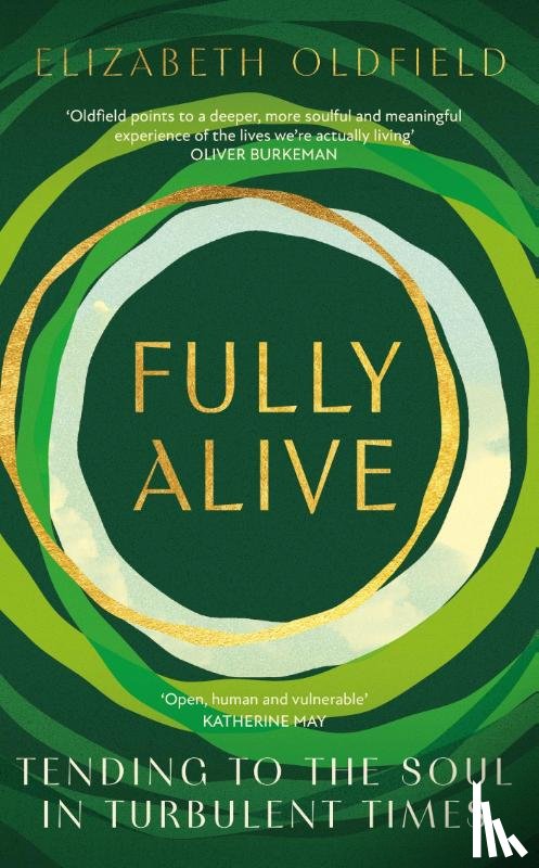 Oldfield, Elizabeth - Fully Alive