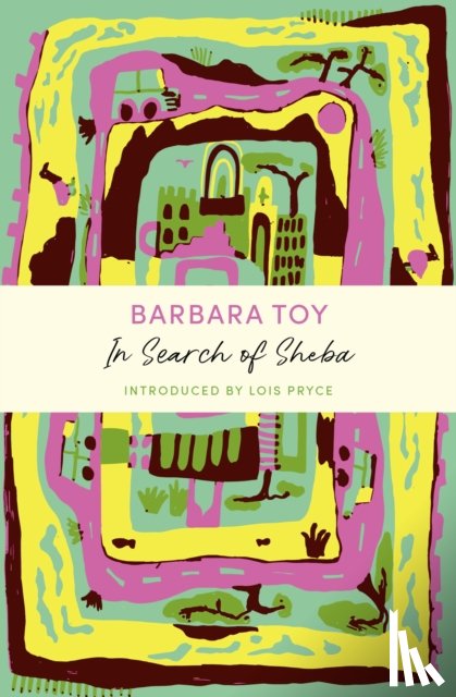 Toy, Barbara - In Search of Sheba