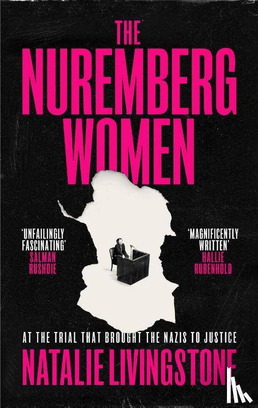 Livingstone, Natalie - The Nuremberg Women