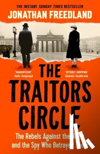 Freedland, Jonathan - The Traitors Circle