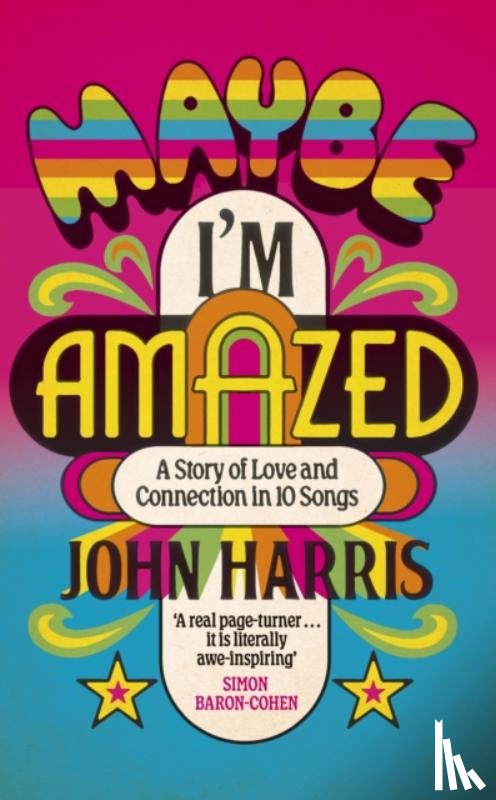 Harris, John - Maybe I'm Amazed