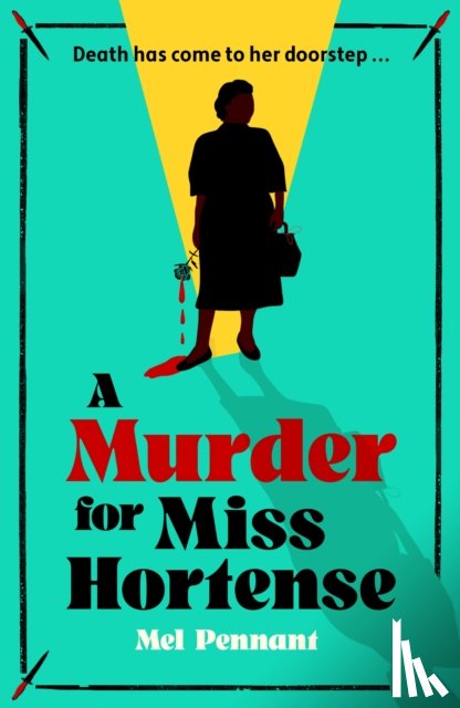Pennant, Mel - A Murder for Miss Hortense