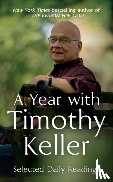 Keller, Timothy - A Year with Timothy Keller