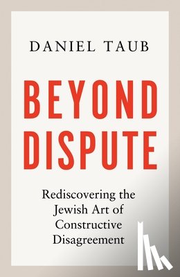 Taub, Daniel - Beyond Dispute