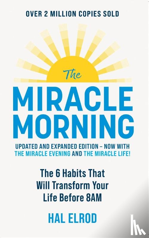 Elrod, Hal - The Miracle Morning (Updated and Expanded Edition)