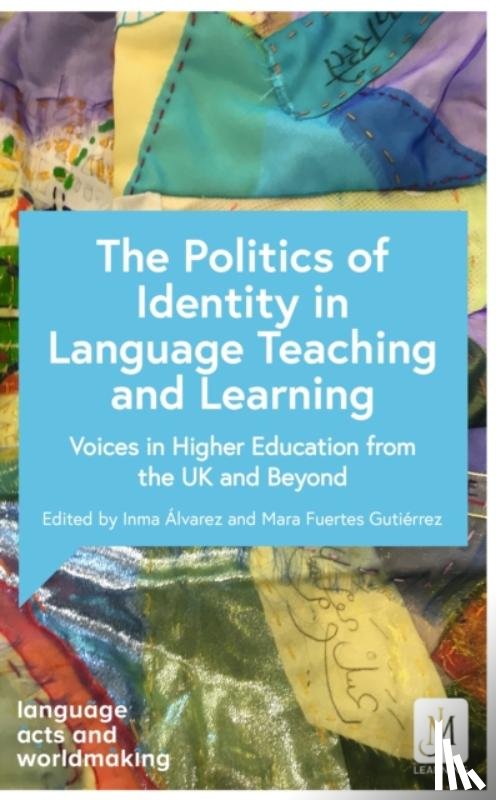 Various - Politics and Identities in Language Teaching and Learning