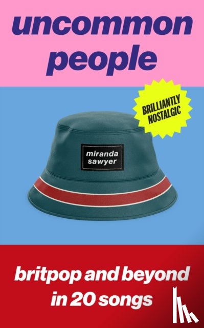 Sawyer, Miranda - Uncommon People