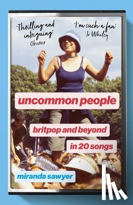 Sawyer, Miranda - Uncommon People