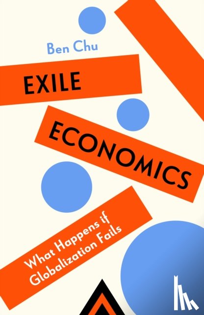 Chu, Ben - Exile Economics