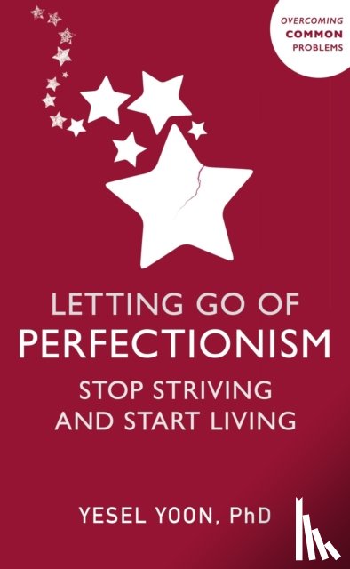 Yoon, Yesel - Letting Go of Perfectionism