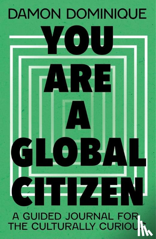 Dominique, Damon - You Are A Global Citizen