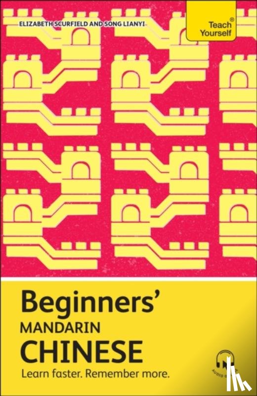 Scurfield, Elizabeth - Beginners' Mandarin Chinese