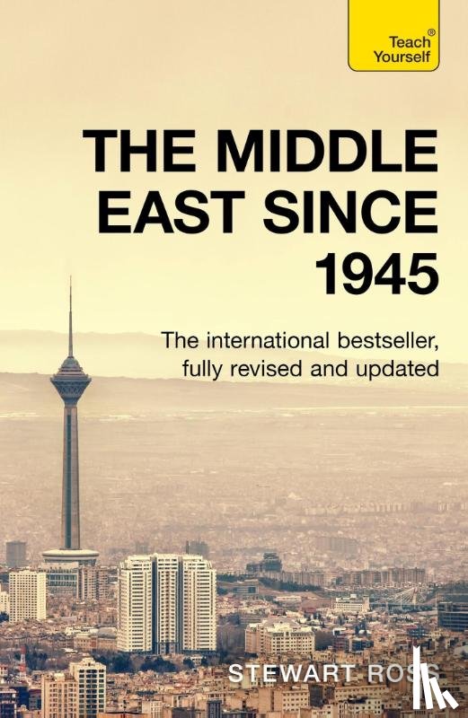 Ross, Stewart - The Middle East since 1945