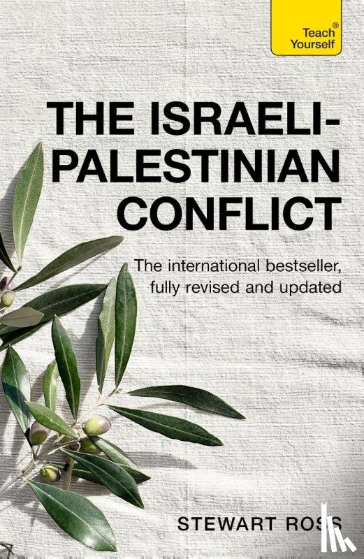 Ross, Stewart - The Israeli-Palestinian Conflict