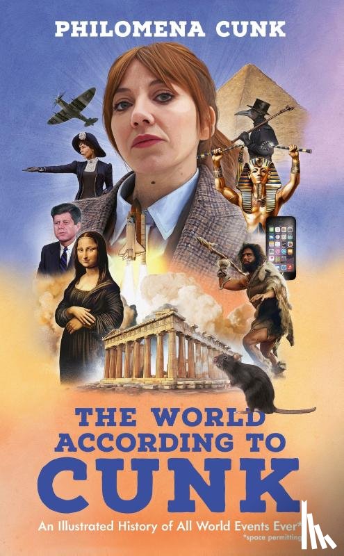 Cunk, Philomena - The World According to Cunk