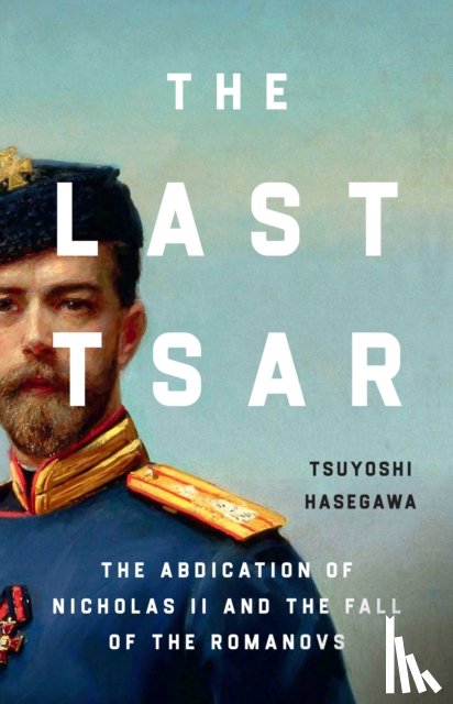 Hasegawa, Tsuyoshi - The Last Tsar