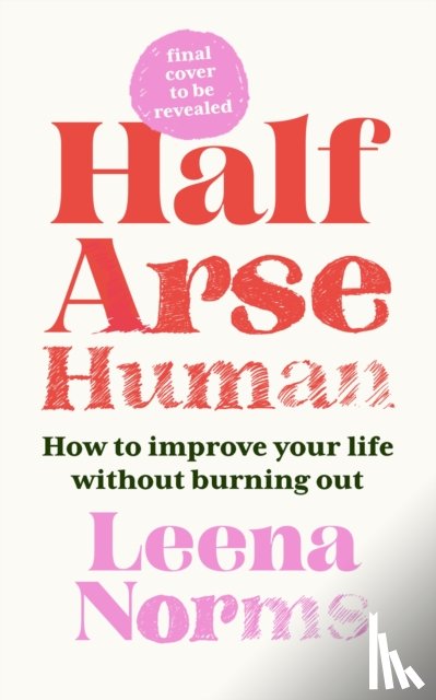 Norms, Leena - Half-Arse Human