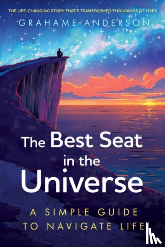 Anderson, Grahame - The Best Seat in the Universe